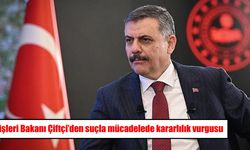 İçişleri Bakanı Çiftçi'den suçla mücadele mesajı: "Geçit vermeyeceğiz"