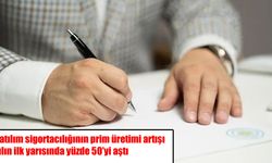 Katılım sigortacılığında rekor büyüme: Prim üretimi yüzde 50 arttı