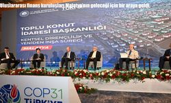Uluslararası finans kuruluşları Malatya için bir araya geldi