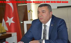 MTB Başkanı Özcan'dan 15 Temmuz Demokrasi ve Milli Birlik Günü mesajı