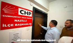 CHP Nazilli'de görev değişimi gerilimi: Kapılar açılmadı