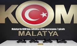 Malatya'da KOM'dan ruhsatsız silah operasyonu: 7 gözaltı