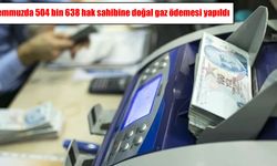 Bakan Göktaş duyurdu: 504 bin haneye 158,8 milyon TL doğal gaz desteği ödendi