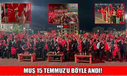 Muş meydanlarında 15 Temmuz coşkusu