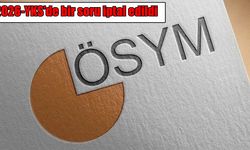 YKS 2026’da kritik düzenleme: Bir soru iptal edildi, bir sorunun cevabı değiştirildi