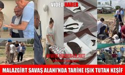 Malazgirt’te tarihi keşif: 1071’in izleri topraktan fışkırıyor