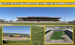 Muş Şehir Stadyumu profesyonel lig standartlarına kavuşturuluyor