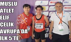 Muş’un gururu Elif Çelik Avrupa 5.’si oldu
