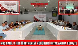 Muş, eğitim buluşmasına ev sahipliği yaptı: Öğretmenevi ve ASO müdürleri bir araya geldi