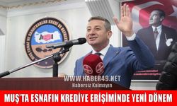 Muş’ta esnafa kredi müjdesi: SGK ve Bağ-Kur borcu engeli kalktı