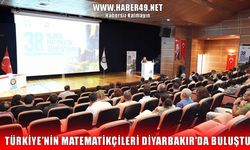 Dicle Üniversitesi, 38. Ulusal Matematik Sempozyumu’na ev sahipliği yapıyor