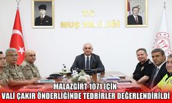 Muş'ta Malazgirt etkinlikleri öncesi güvenlik toplantısı
