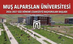Muş Alparslan Üniversitesi’nde güz dönemi lisansüstü başvuruları başladı