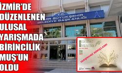 Muşlu öğrenci İzmir’de Türkiye birincisi seçildi!