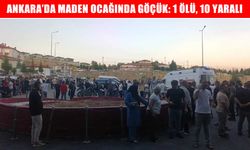 Ankara’da maden ocağında göçük: 1 ölü, 10 yaralı