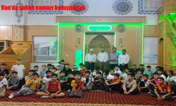 Van’da sabah namazı buluşmaları