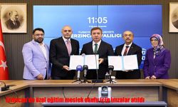 Erzincan'da özel eğitim meslek okulu için imzalar atıldı