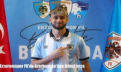 Erzurumspor FK'da Azerbaycan'dan ikinci imza