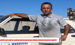 Manavgat’ta feci kaza: Temizlik işçisi çöp kamyonunun altında can verdi