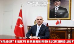 Vali Avni Çakır’dan Malazgirt Zaferi mesajı ve tören daveti