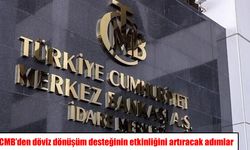 TCMB açıkladı: Döviz dönüşüm desteğinde yeni şartlar geliyor