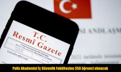 2026 Polis Akademisi Öğrenci Alımı Başladı: Kontenjan ve Şartlar Açıklandı