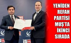 Yeniden Refah Partisi Muş’ta ikinci parti oldu