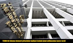 TCMB iki elektronik para şirketinin faaliyet iznini iptal etti