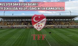 Muşspor'un kurumsal başarısı tescillendi