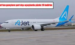 AJet’ten gençlere müjde: Yurt dışı uçuşlarında yüzde 20 indirim