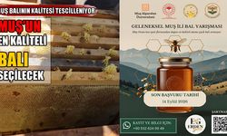 Geleneksel Muş İli Bal Yarışması başlıyor: Üreticiler en iyi bal için yarışacak