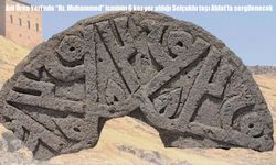 Ani Ören Yeri’nde "Hz. Muhammed" isminin 6 kez yer aldığı Selçuklu taşı Ahlat'ta sergilenecek