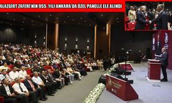 İletişim Başkanlığı’nda Malazgirt Zaferi’nin 955. yılı özel paneliyle anıldı