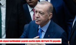 Türk siyasi tarihindeki çeyrek asırlık öykü: AK Parti 25 yaşında