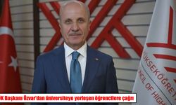 YÖK Başkanı Özvar’dan üniversiteye yerleşen öğrencilere önemli çağrı