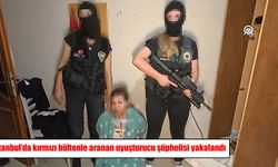 Fas’ın kırmızı bültenle aradığı uyuşturucu şüphelisi İstanbul’da yakalandı