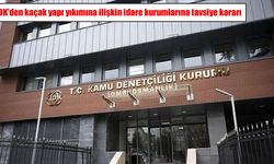 KDK uyardı: Yetki uyuşmazlığı kaçak yapıların yıkımına engel olamaz