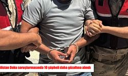 Gülistan Doku soruşturmasında 10 şüpheli daha gözaltına alındı