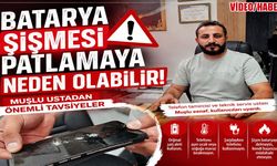 Muş'ta telefon tamircisinden sıcak hava uyarısı: Patlama riskine dikkat!