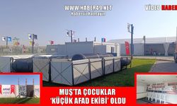 Muş AFAD’dan 1071 etkinliklerine özel afet deneyim parkuru
