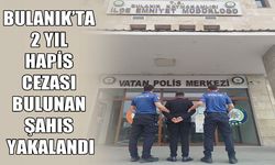 Muş'ta 2 yıl kesinleşmiş hapis cezası bulunan firari yakalandı