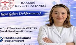 Hakkari’de çocuk kardiyoloji uzmanı hasta kabulüne başladı