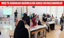 Muş’ta kadınlara uyuşturucuyla mücadele ve erken farkındalık semineri