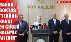 Bakan Göktaş, Muş’ta konuştu: ‘Terörsüz Türkiye, milletimizin ortak iradesidir’