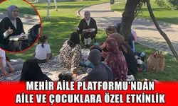 Muş Mehir Aile Platformu’ndan aile buluşması