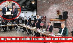Muş İl Emniyet Müdürü Melih Kuzudişli için veda yemeği düzenlendi