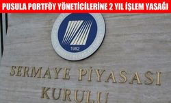 SPK, Pusula Portföy yöneticilerine iki yıl işlem yasağı