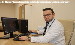 Doç. Dr. Akyıldız: "Kanser tedavisinde akıllı ilaçlar ve immünoterapinin önemi artıyor"
