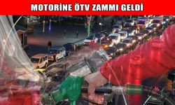 Motorine ÖTV zammı: Litre fiyatına 3,60 TL artış