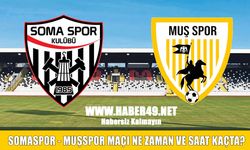 Somaspor - Muşspor maçı ne zaman, saat kaçta, nerede ve hangi kanalda?